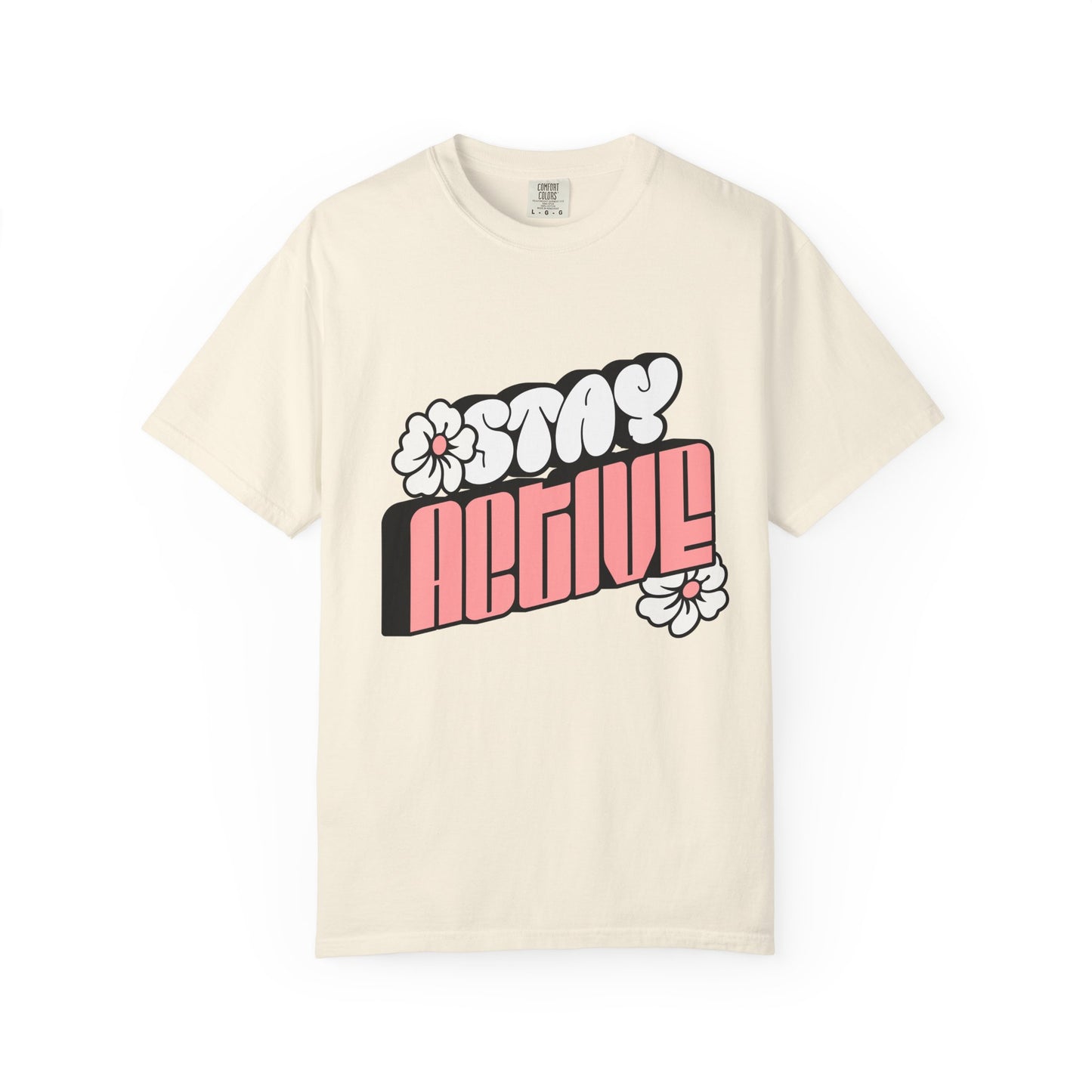 Stay Active Floral Tee — Retro Pink Graphic T-Shirt