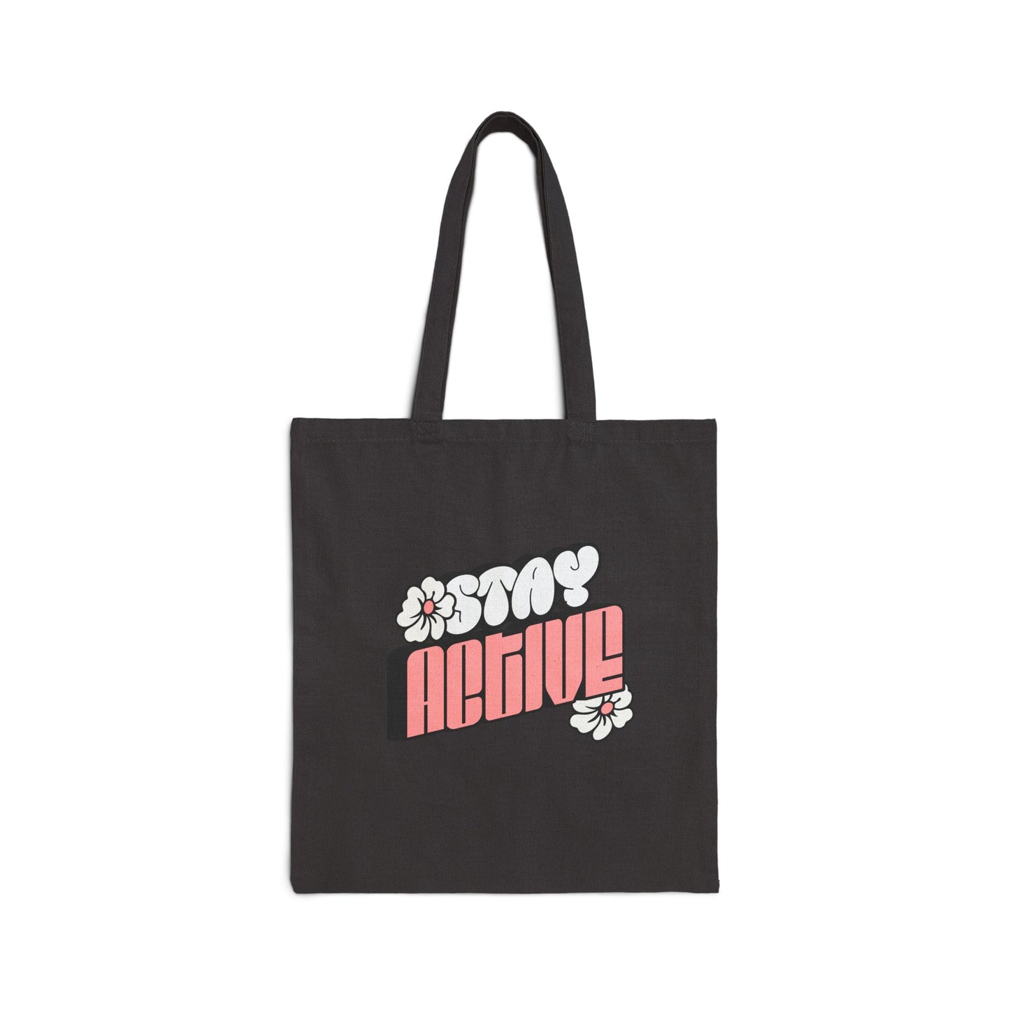 Stay Active Tote Bag