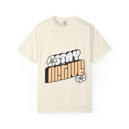 Stay Active Orange Floral Tee — Graphic T-Shirt