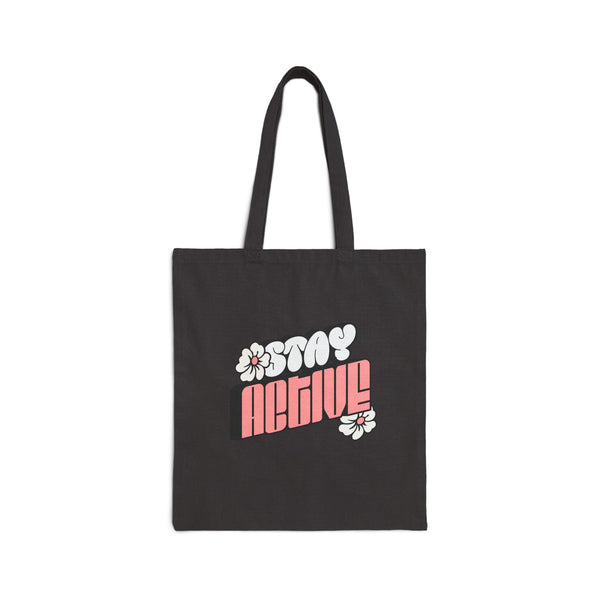Stay Active Tote Bag