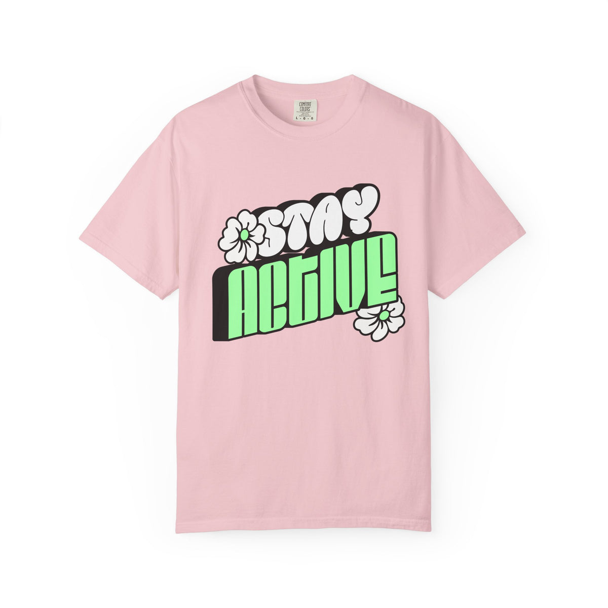 Stay Active Green Floral Tee — Graphic T-Shirt