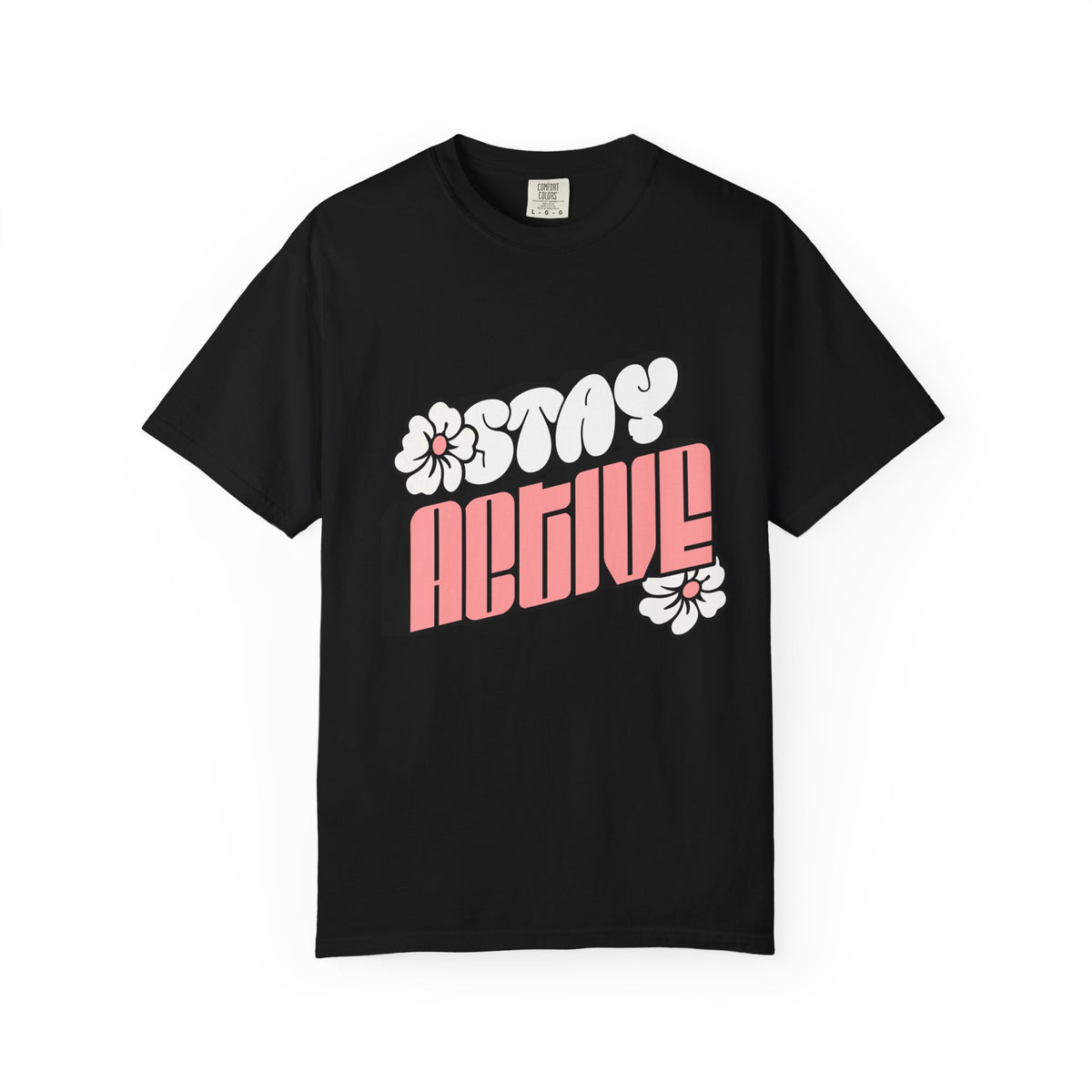Stay Active Floral Tee — Retro Pink Graphic T-Shirt