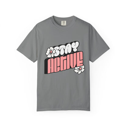 Stay Active Floral Tee — Retro Pink Graphic T-Shirt